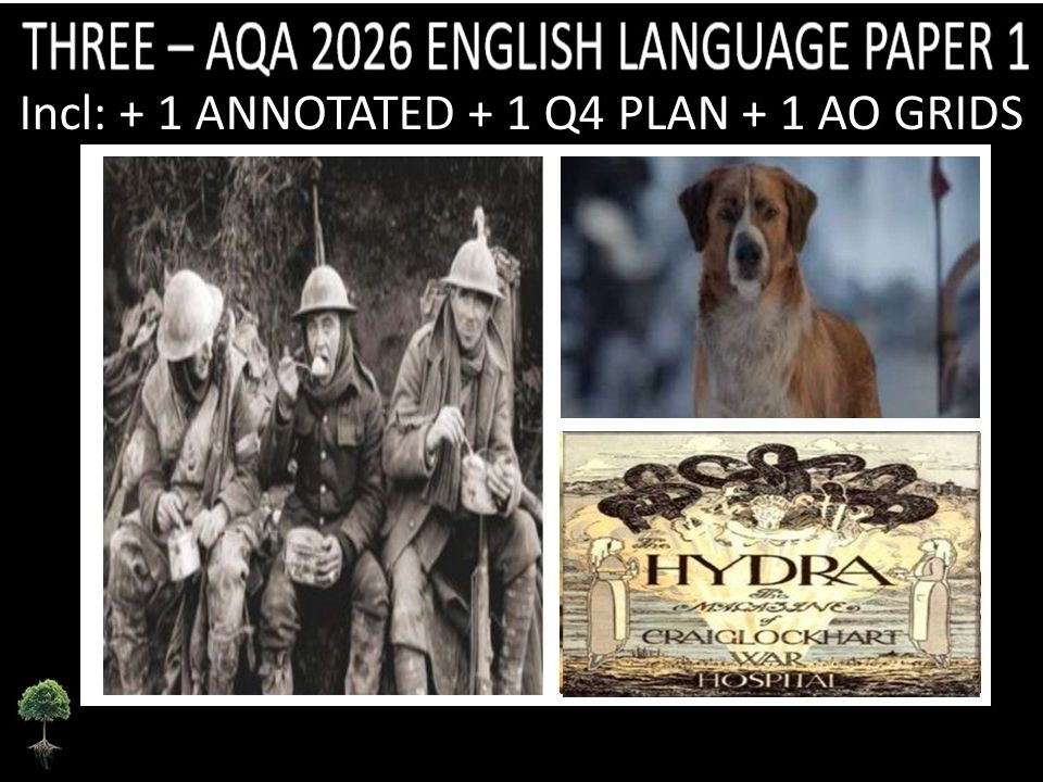 THREE - AQA PAPER 1 | 2026 FULL MOCKS | ANNOTATED | Q4 PLAN | AO GRIDS