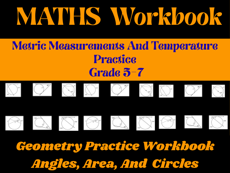 Geometry Practice Workbook: Angles, Area, and Circles