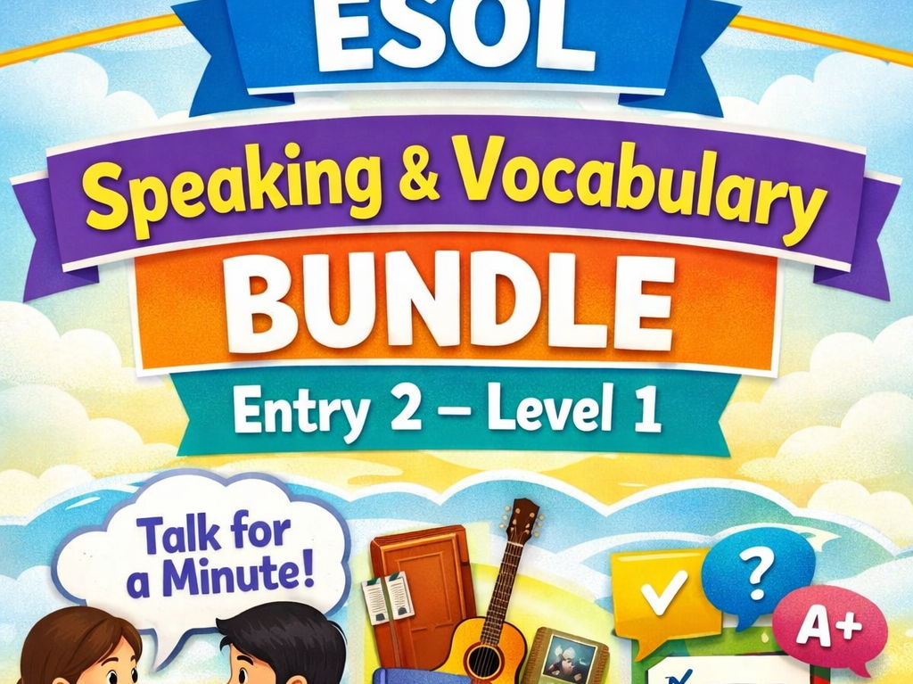 ESOL Speaking & Vocabulary Mega Bundle 2026 –2027 Fluency, Grammar & Confidence Tasks (Entry 2–Level 1 · B1–B2 · Printable)