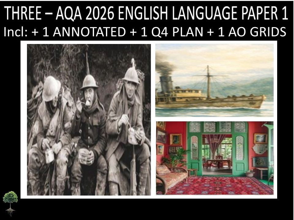 THREE - AQA PAPER 1 | 2026 FULL MOCKS | ANNOTATED | Q4 PLAN | AO GRIDS