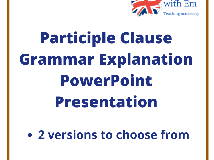 Participle Clause Grammar PowerPoint Presentation