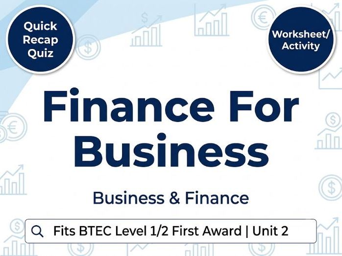 Business Finance Revision Worksheet & Quiz Pack | Twin-Format Study Guide (Fits BTEC Unit 2)