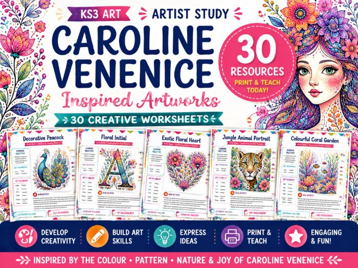 Caroline Venenice Artist Study – 30 Art Worksheets | Colour, Pattern, Nature & Watercolour KS3