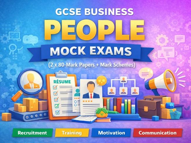 GCSE Business Human Resources (People) Mock Exams (2 x 80-mark papers) + Full Mark Schemes | Recruit