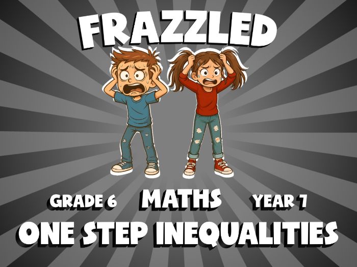 One Step Inequalities FRAZZLED Maths Game | No-Prep Year 7 Review Activity