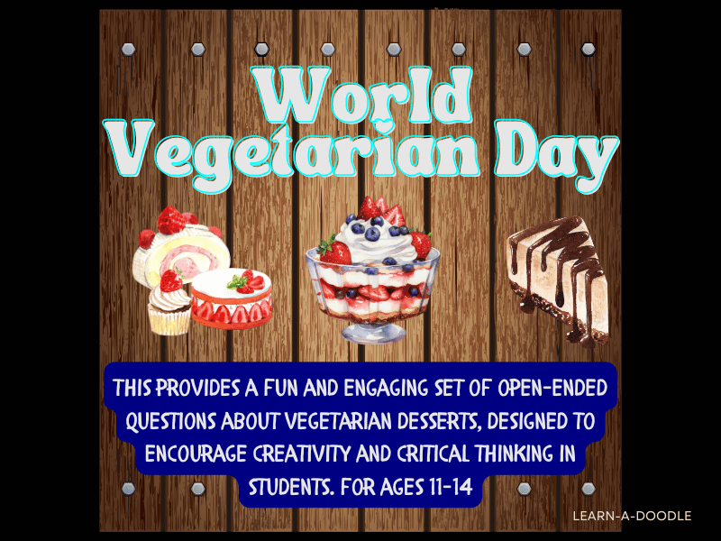 World Vegetarian Day, Oct 1st: Fun Questions on Vegetarian Desserts for Kids!