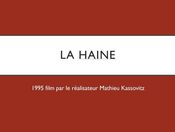 La Haine Fact File