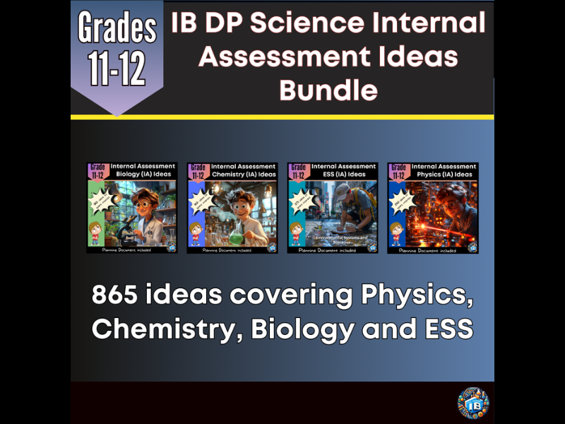 IB DP Sciences Internal Assessment (IA) Ideas  Bundle Biology Chemistry Physics 2026