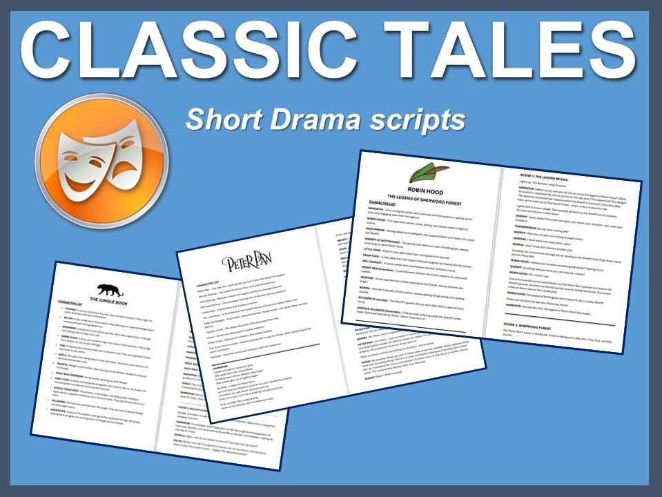 Classic Tales: 20 Short scripts for young actors