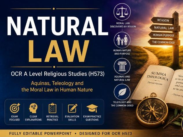 OCR A Level Religious Studies | Natural Law | Complete Lesson | Ethics | H573 | Editable PowerPoint