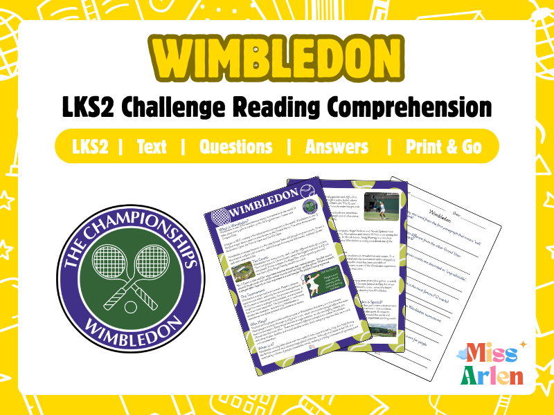 LKS2 Challenge Wimbledon Reading Comprehension, Year 3 & 4 Reading Text & Assessment Style Questions