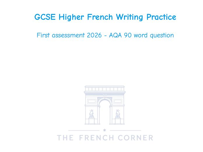 2026 AQA GCSE French Higher Writing - Q2 90 word workbook
