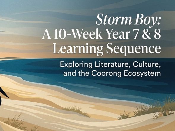 Storm Boy Teaching Unit | Year 7 | Complete Scheme of Work | Colin Thiele | Australian