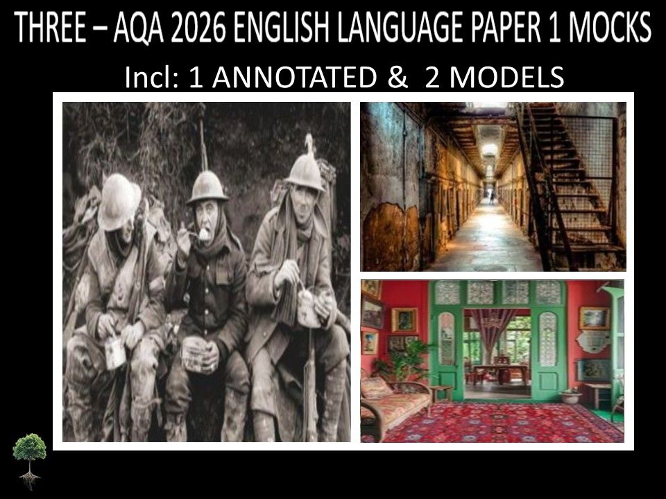 THREE  - AQA PAPER 1 | 2026 FULL MOCKS | ANNOTATED | MODELS
