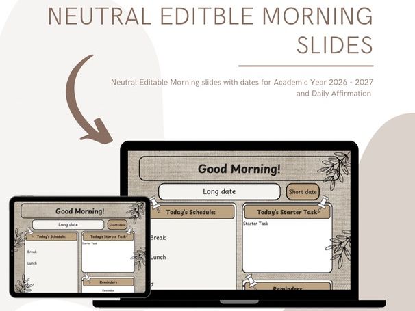 Neutral Editable Daily Morning Slides
