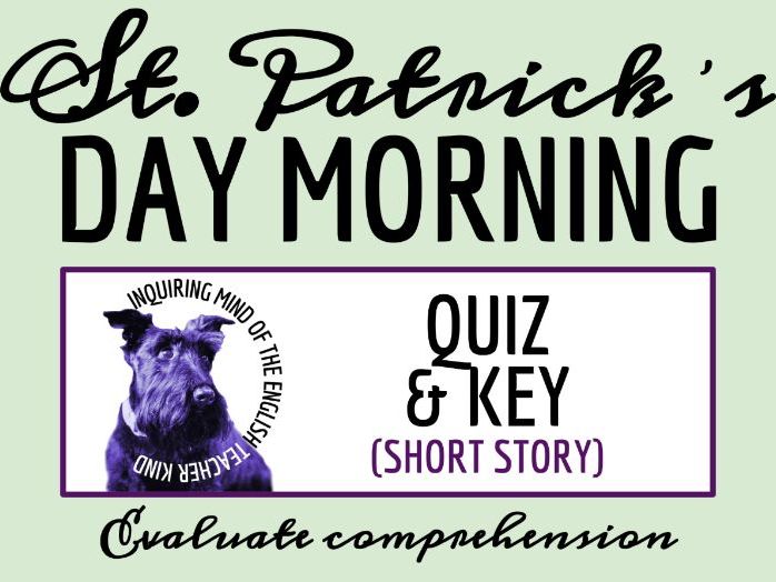"St. Patrick's Day in the Morning" by Lynn Doyle Quiz & Answer Key | Irish Literature | Short Story