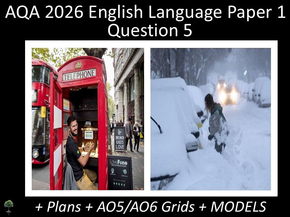 Two Question 5 - AQA 2026 GCSE English Language Paper 1 | Plans, AO Grids, Models