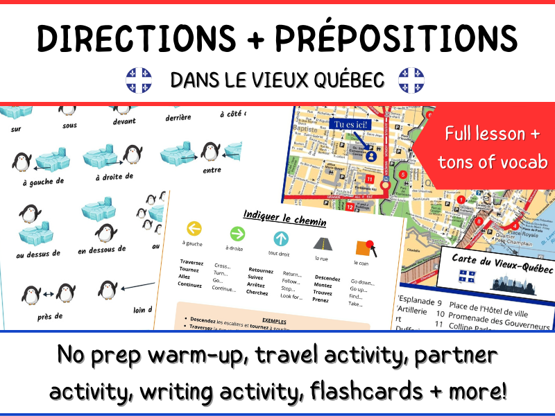 French Directions + Prepositions of Place in Vieux-Québec - Full Lesson Plan