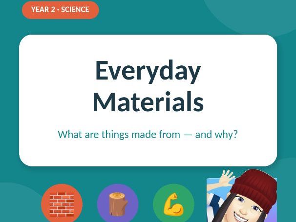 Everyday Materials — Year 2 Science