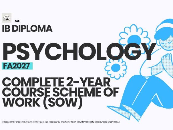 IB DP Psychology Complete Scheme of Work (SOW) I FA2027 I Planning and Teaching Resources