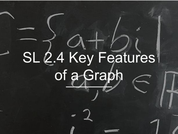 IB Math AI SL 2.4 - Key Features of a Graph
