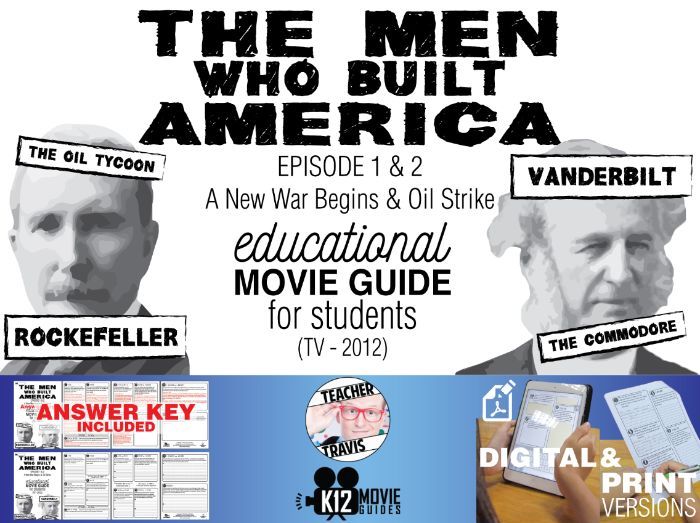 The Men Who Built America - Ep 1 & 2 Movie Guide | Worksheet (TV - 2012)