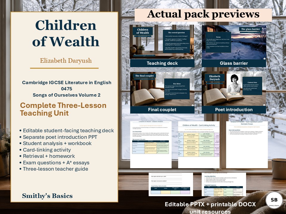 Children of Wealth - poem by Elizabeth Daryush - Unit of Work from Smithy's Basics