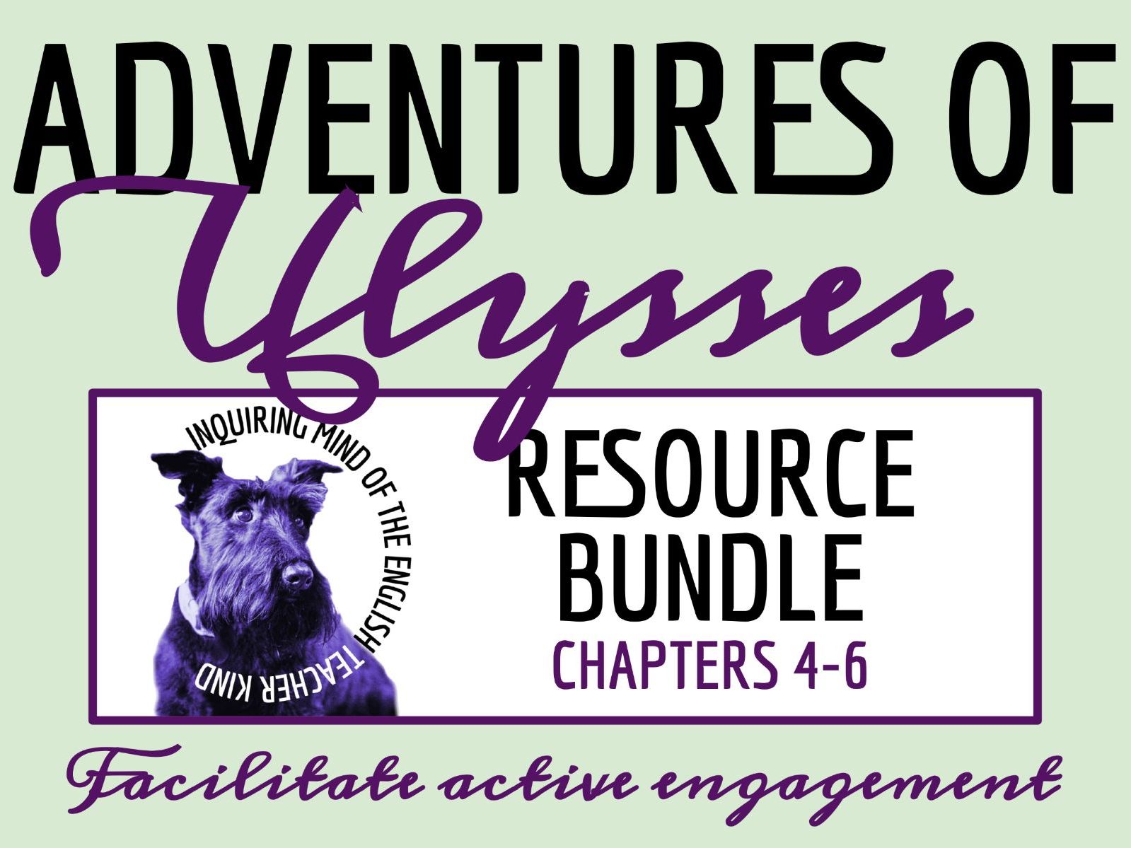 The Adventures of Ulysses Chapters 4, 5 & 6 Quiz, Analysis Worksheet & Vocabulary Activities