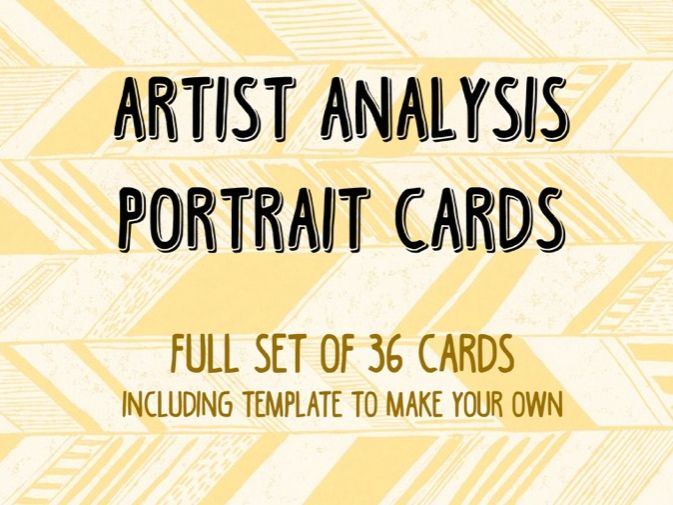 Artist Analysis Portrait Cards (inc. Template to Make Your Own)