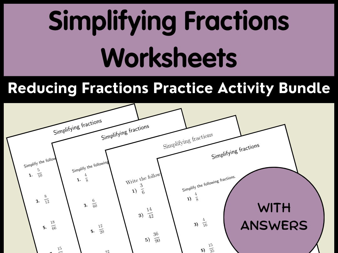Simplifying Fractions Worksheets Reducing Fractions Practice Activity Bundle