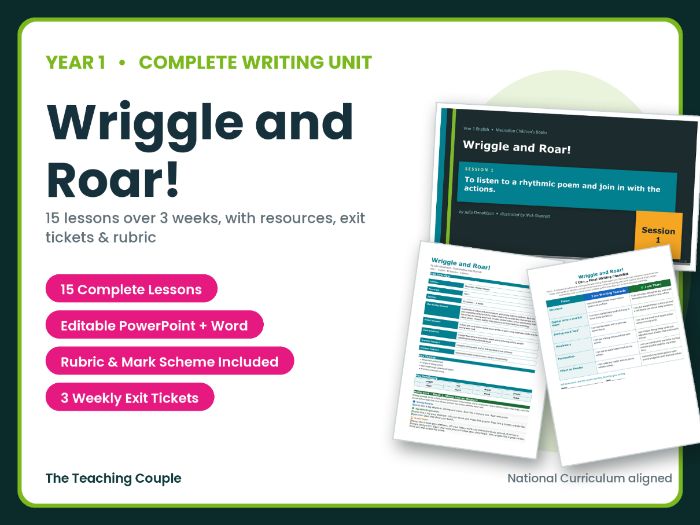 Wriggle and Roar! | Year 1 English Unit | 15 Complete Lessons + Resources + Mark Scheme