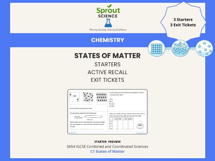C1 States of Matter | Starter Activities & Exit Tickets | IGCSE Chemistry
