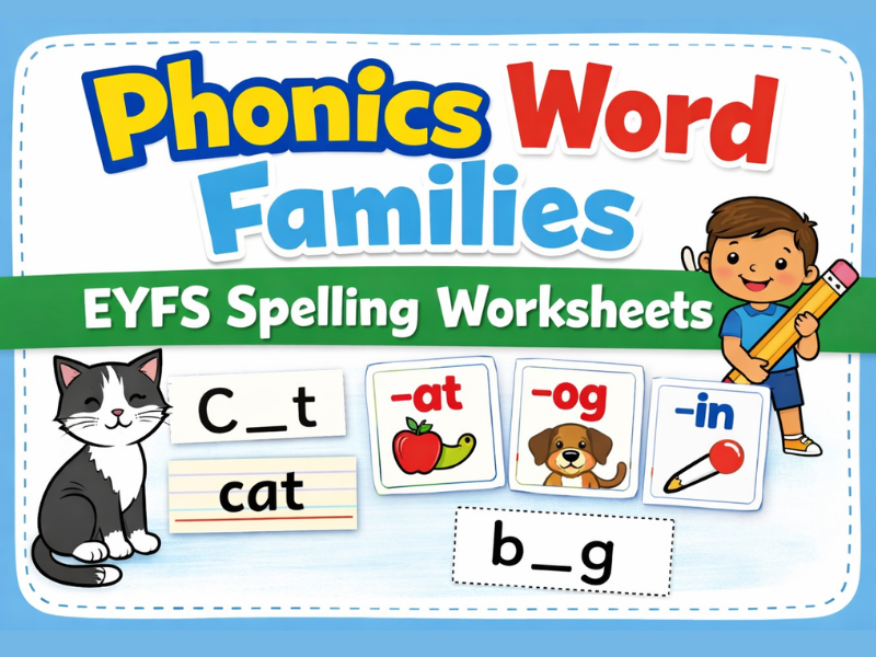 EYFS Phonics Word Family Spelling Worksheets