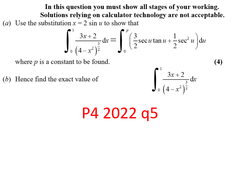Integration by substitution. p4-Jun-2022