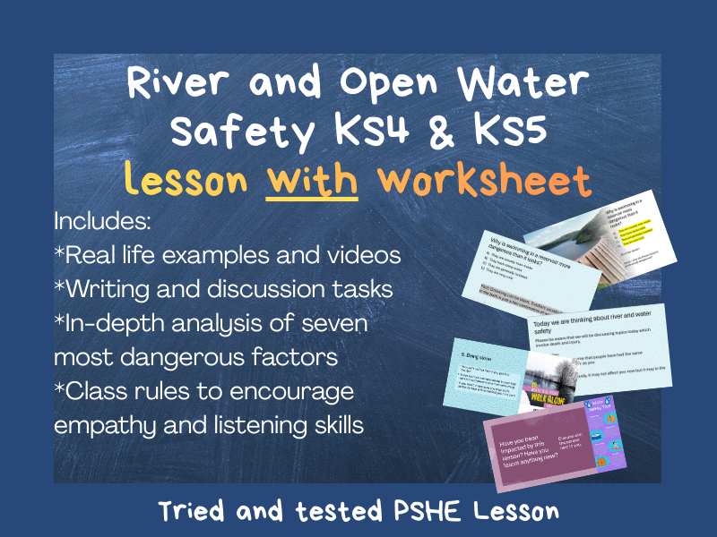 River Safety and Open Water Safety KS4 & KS5 PSHE Lesson