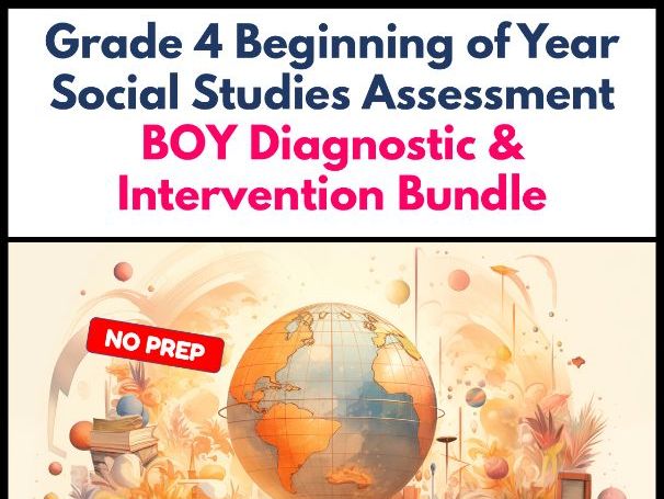 Grade 4 Beginning of Year Social Studies Assessment Diagnostic