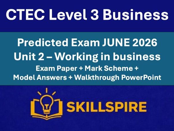 CTEC Level 3 Business – Unit 2 Mock Exam | Mark Scheme & Exemplar Answers