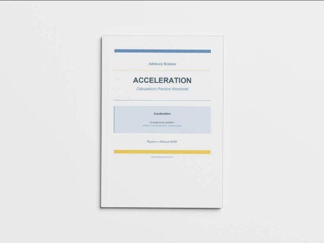Acceleration - Edexcel GCSE Physics Calculation Practice Book