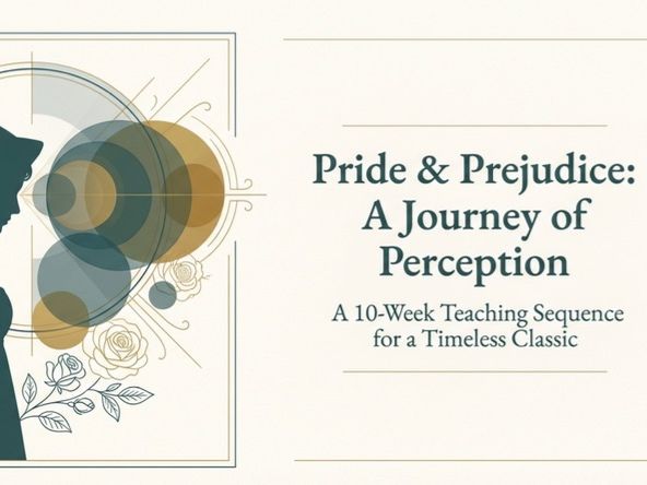 Pride & Prejudice Jane Austen Teaching Unit