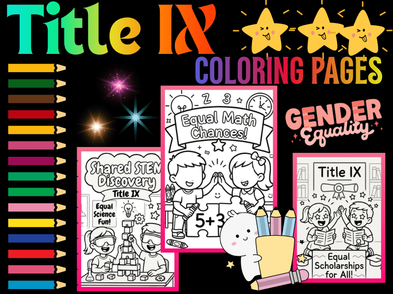 Gender Equality Classroom Coloring Pages: Title IX for Kids | NO PREP Printable