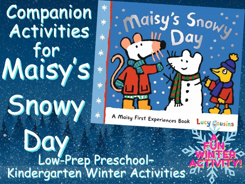 Maisy’s Snowy Day Activity Pack | Winter Worksheets for Preschool & Kindergarten