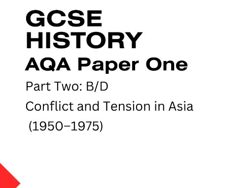 AQA GCSE History Workbook | Conflict & Tension in Asia 1950–1975 | Paper 1 Exam Practice