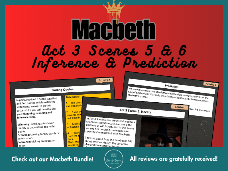 Macbeth Act 3 Scenes 5 and 6: Inference and Prediction Lesson