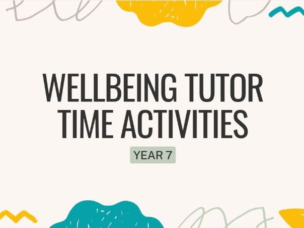 Year 7 Wellbeing Tutor Time Activities | KS3 | 10 No-Prep Slides