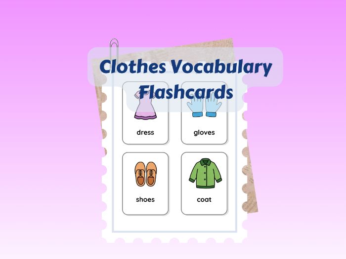 Clothes Vocabulary Flashcards | EYFS & Reception Printable