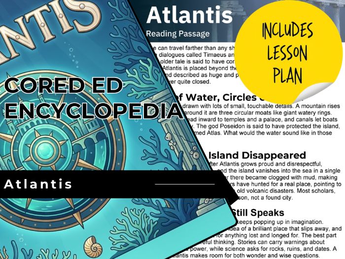 Atlantis Reading Comprehension Passage - Cored Ed Encyclopedia