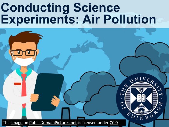 Air Pollution: Conducting Science Experiments