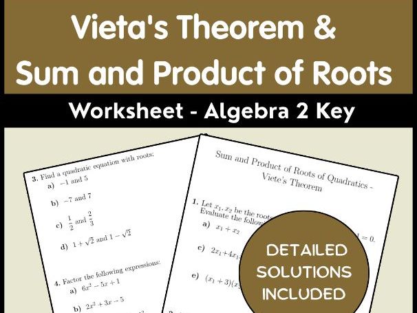 Vieta's Theorem & Sum and Product of Roots Worksheet - Algebra 2 Key