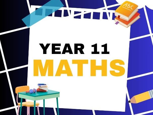 Year 11 First Term Mathematics Lesson Resource