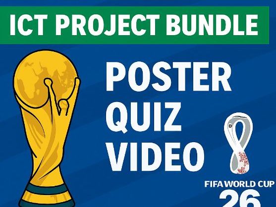 World Cup 2026 ICT Project Bundle (Poster, Quiz & Video Lessons)